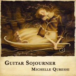 Michelle Qureshi - Guitar Sojourner (2019)