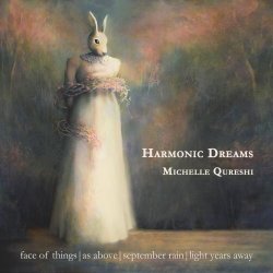Michelle Qureshi - Harmonic Dreams (2019) [EP]