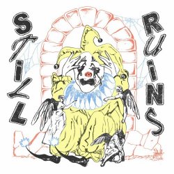Still Ruins - S/T (2024) [EP]