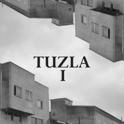 Tuzla - Tuzla (2023) [Single]