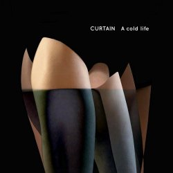 Curtain - A Cold Life (2022) [Single]