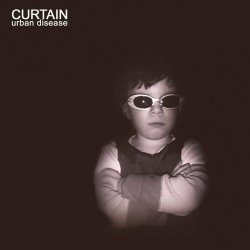 Curtain - Urban Disease (2006)