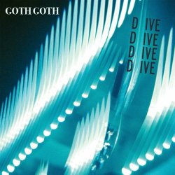 Goth Goth - Dive (2023) [Single]