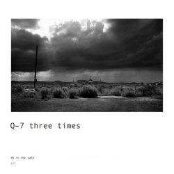 Q-7 Three Times - 5k In The Safe (2019) [Single]