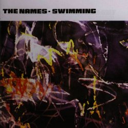 The Names - Swimming + Singles (2000) [Reissue]