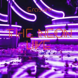 Erasure - The Neon (Live) (2024)
