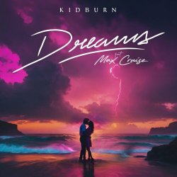 Kidburn - Dreams (2024) [Single]