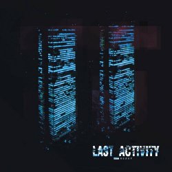 Last Activity - Last Activity Redux (2020)