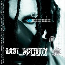 Last Activity - The Limits Of 2020 (2020) [EP]