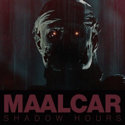 Maalcar - Shadow Hours (2022) [Single]