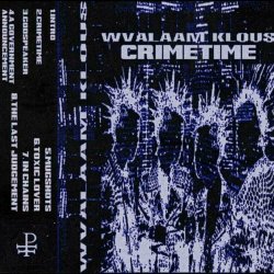 Wvalaam Klous - Crime Time (2024)
