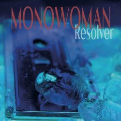 Monowoman - Resolver (2023)