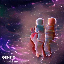 Gentic - Hold My Hand (2022) [Single]