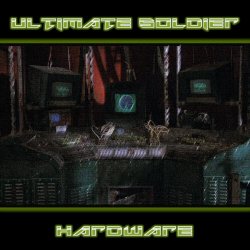 Ultimate Soldier - Hardware (2023)