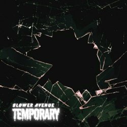 Slower Avenue - Temporary (2023) [Single]