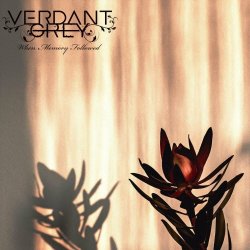 Verdant Grey - When Memory Followed (2024) [EP]