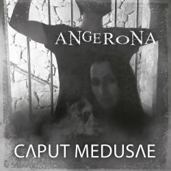 Caput Medusae - Angerona (2019) [Single]