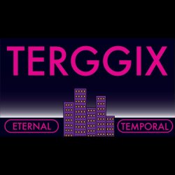 Terggix - Eternal / Temporal (2019) [Single]
