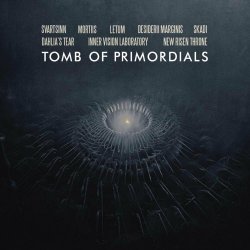 VA - Tomb Of Primordials (2022)