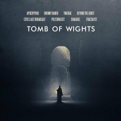 VA - Tomb Of Wights (2021)
