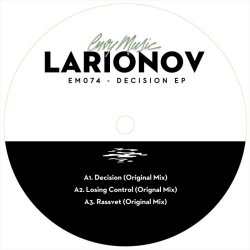 Larionov - Decision (2017) [EP]