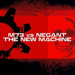M73 - The New Machine (2020) [Single]