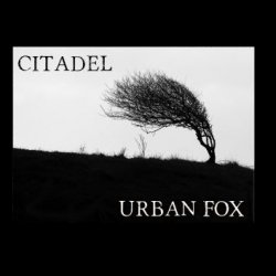 Urban Fox - Citadel (Re-Recorded) (2010) [EP]