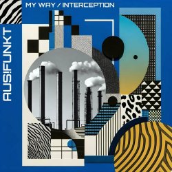 AUS!Funkt - My Way / Interception (2024) [EP]