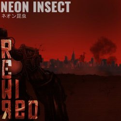 Neon Insect - Rewired (2023) [Single]