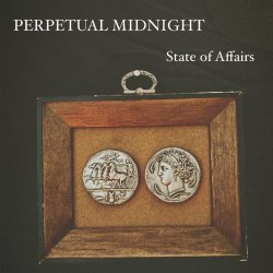 Perpetual Midnight - State Of Affairs (2023) [Single]