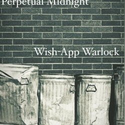 Perpetual Midnight - Wish-App Warlock (2024) [Single]