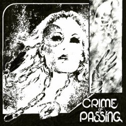 Crime Of Passing - Crime Of Passing (2022)