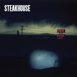 Steakhouse - Steakhouse (2014)