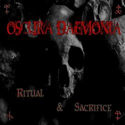 Oscura Daemonia - Ritual And Sacrifice (2021)