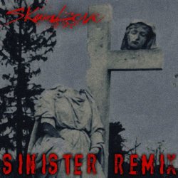 Skumlove - Sinister Remix (2018) [EP]