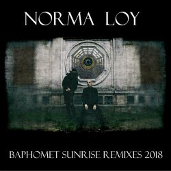Norma Loy - Baphomet Sunrise Remixes 2018 (2018) [EP]
