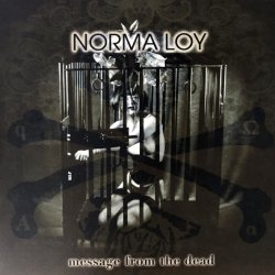 Norma Loy - Message From The Dead (2009)