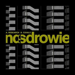 Nasdrowie - Research/Exhale (2020) [Single]