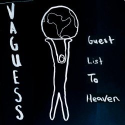 Vaguess - Guest List To Heaven (2020)