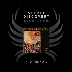 Secret Discovery - Into The Void (Remastered Edition) (2023) [Remastered]