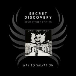 Secret Discovery - Way To Salvation (Remastered Edition) (2023) [Remastered]