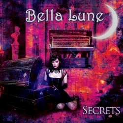 Bella Lune - Secrets (2013)