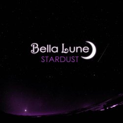 Bella Lune - Stardust (2019)