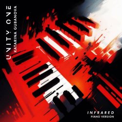 Unity One - Infrared (Piano Version) (feat. Katarina Gubanova) (2024) [Single]