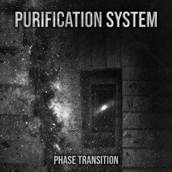 Purification System - Phase Transition (2023) [Single]