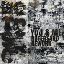 Rotoskop - You & Me (Rotersand Rework) (2023) [Single]