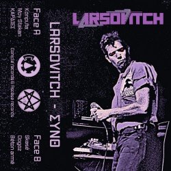 Larsovitch - Συνθ (2024) [EP]