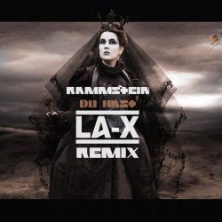 LA-X - Du Hast (LA-X Remix) (2019) [Single]