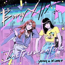 Bunny X - Young & In Love (Instrumentals) (2024)