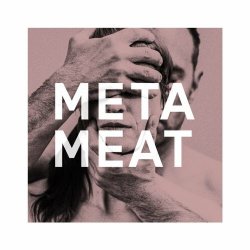 Meta Meat - Voices (2024) [EP]
